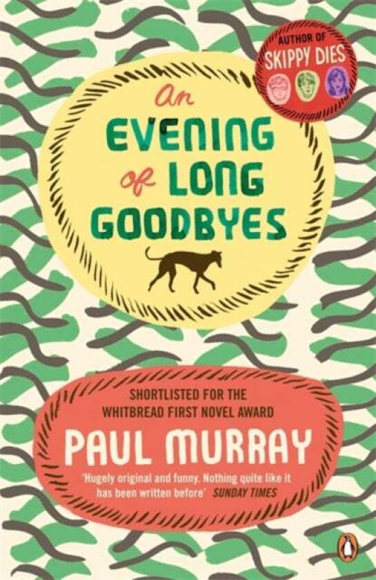 An Evening of Long Goodbyes av Paul Murray