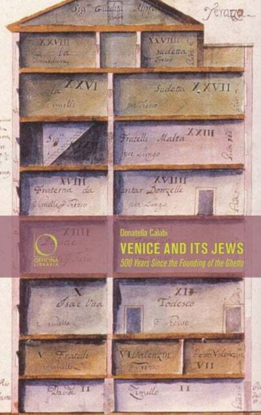 Venice and its Jews av Donatella Calabi