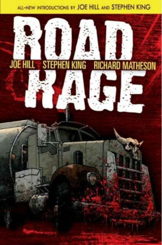 Road Rage av Stephen King, Richard Matheson, Joe Hill, Chris Ryall