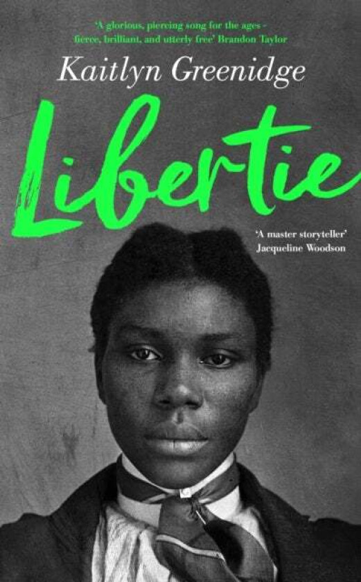 Libertie av Kaitlyn Greenidge