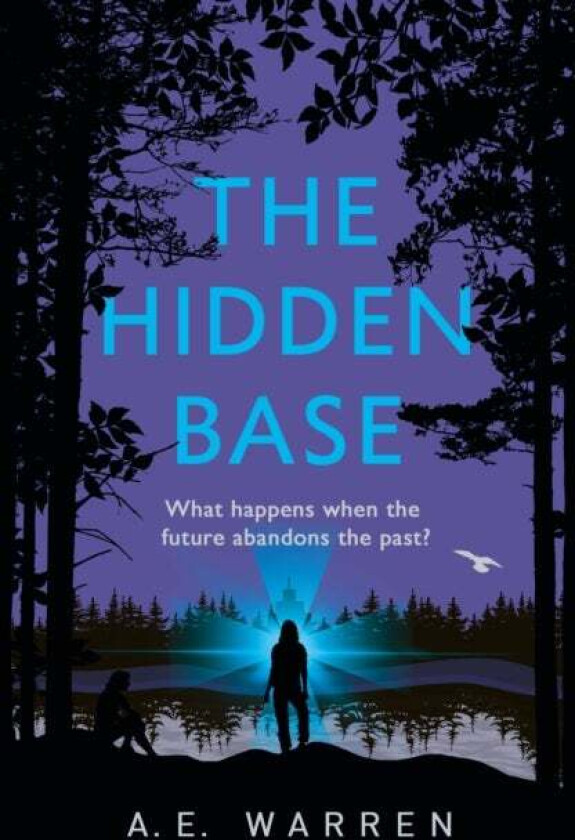 The Hidden Base av A.E. Warren