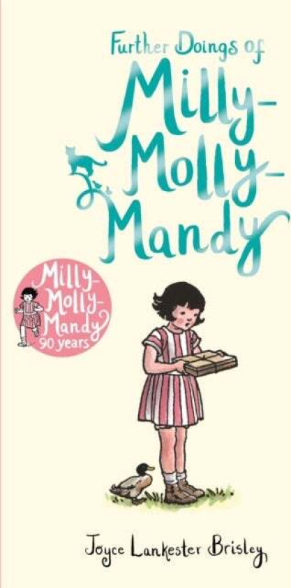 Further Doings of Milly-Molly-Mandy av Joyce Lankester Brisley