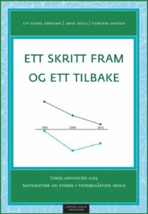 Ett skritt fram og ett tilbake av Liv Sissel Grønmo, Arne Hole, Torgeir Onstad