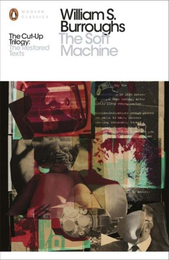 The Soft Machine av William S. Burroughs