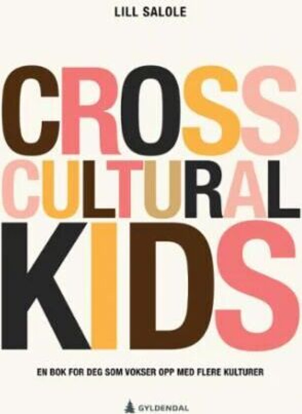 Cross cultural kids av Lill Salole