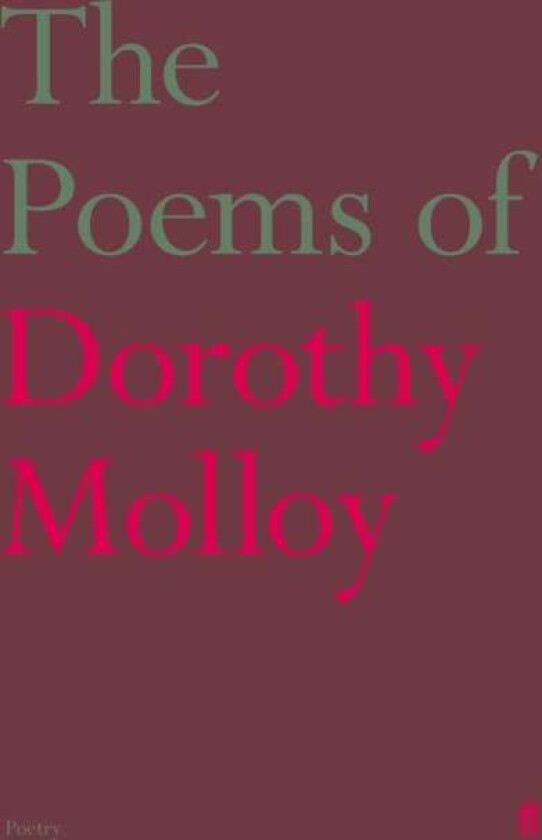 The Poems of Dorothy Molloy av Dorothy Molloy