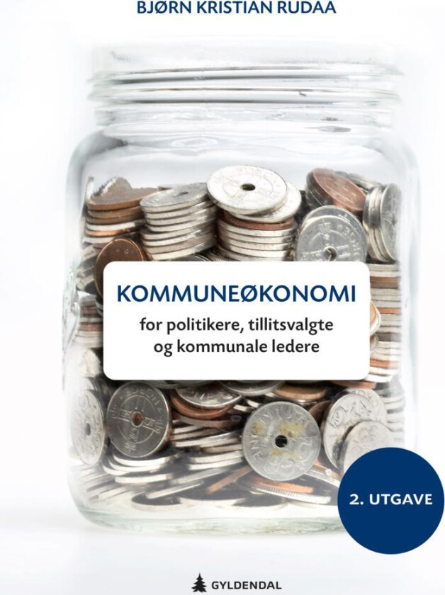 Kommuneøkonomi av Bjørn Kristian Rudaa