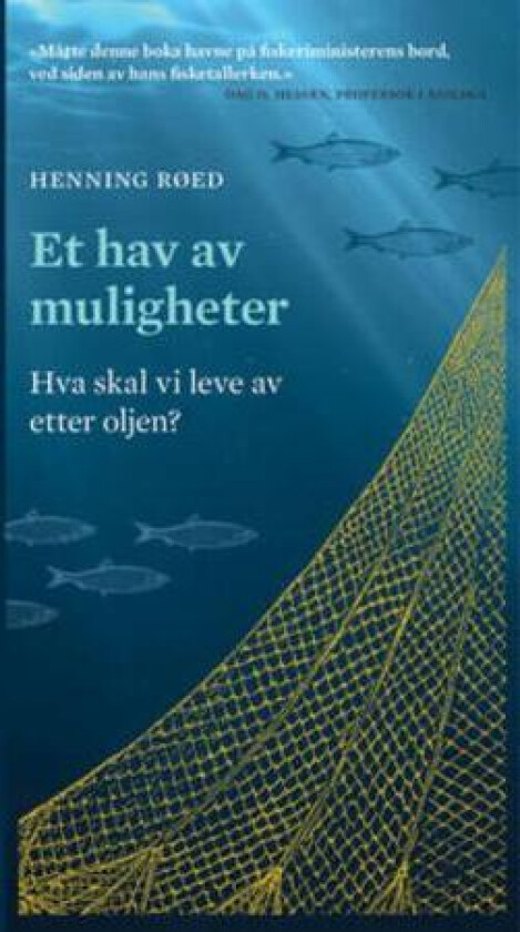 Et hav av muligheter av Henning Røed
