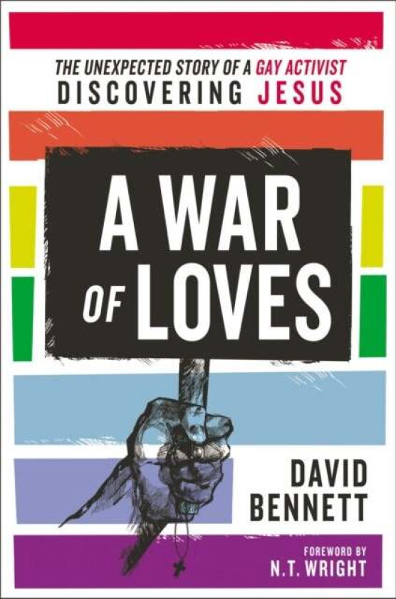 A War of Loves av David Bennett