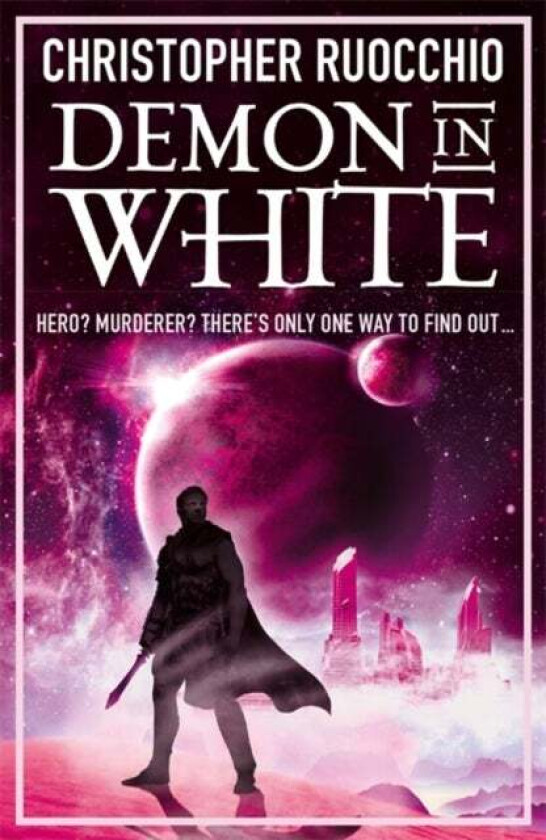 Demon in White av Christopher Ruocchio