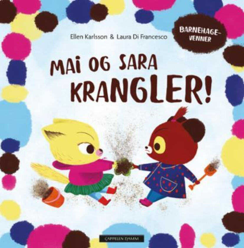 Mai og Sara krangler! av Ellen Karlsson
