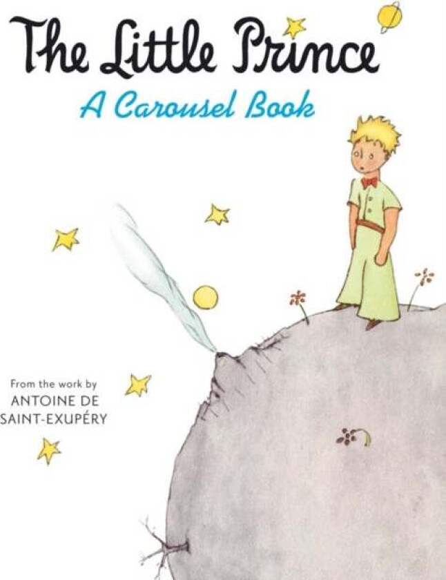 The little prince av Antoine de Saint-Exupéry