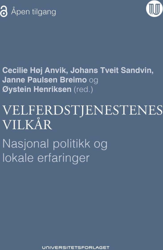 Velferdstjenestenes vilkår