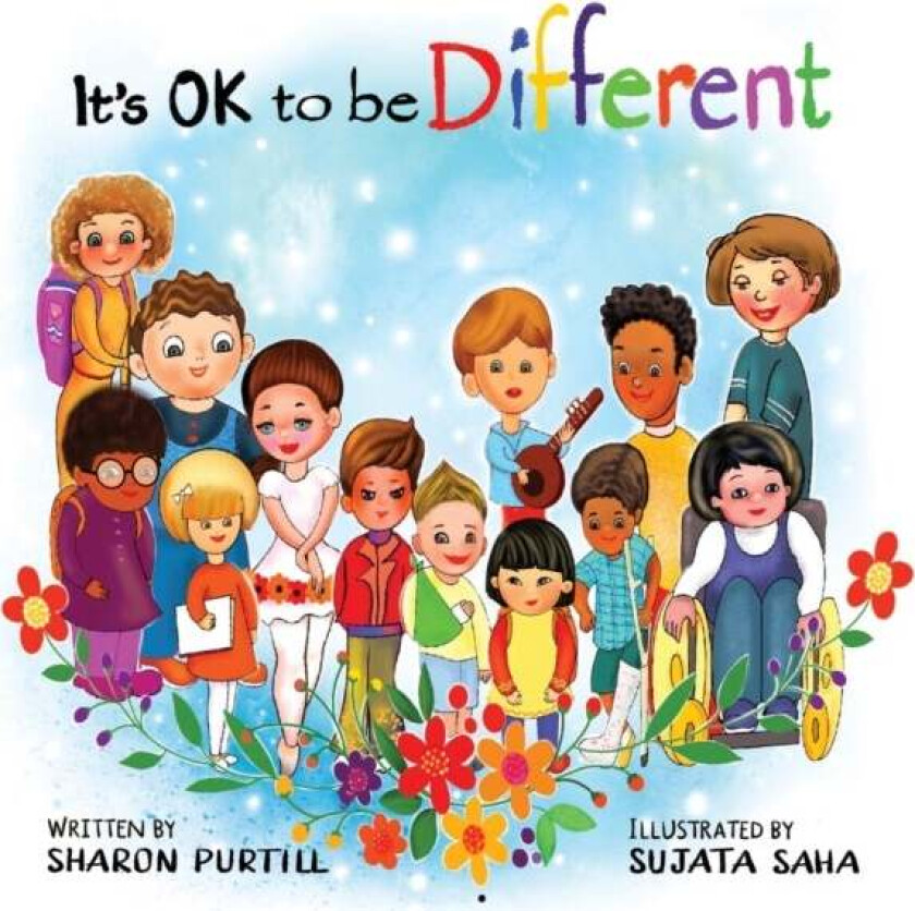 It's OK to be Different av Sharon Purtill