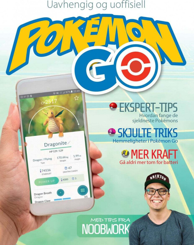 Den komplette guiden til Pokémon GO av Louise Blain, Daniella Lucas