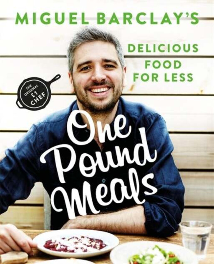 One Pound Meals av Miguel Barclay