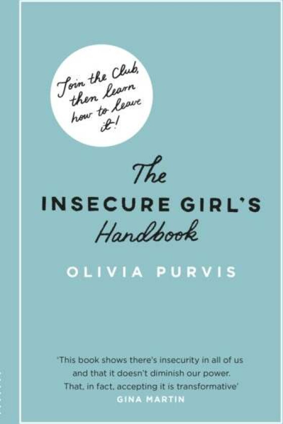 The Insecure Girl's Handbook av Liv Purvis