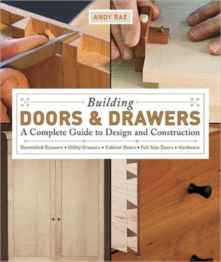 Building Doors & Drawers av A Rae