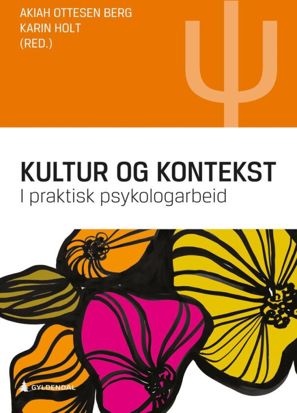 Kultur og kontekst i praktisk psykologarbeid