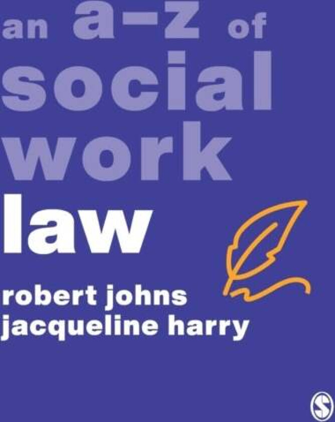 An A-Z of Social Work Law av Robert Johns, Jacqueline Harry