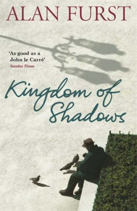 Kingdom Of Shadows av Alan Furst