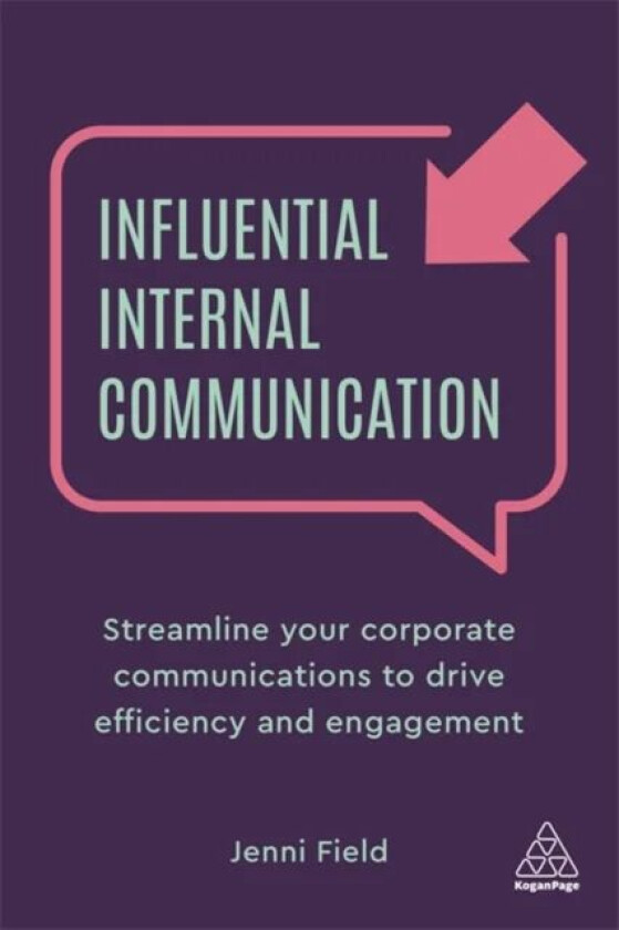 Influential Internal Communication av Jenni Field