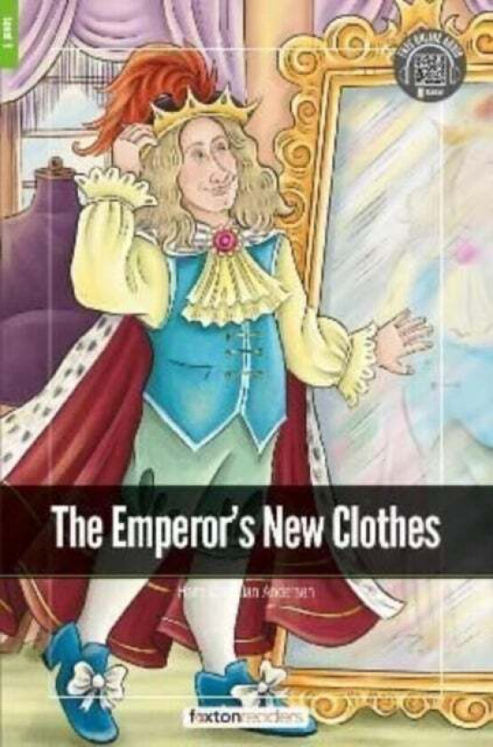 The Emperor's New Clothes - Foxton Readers Level 1 (400 Headwords CEFR A1-A2) with free online AUDIO av Foxton Books
