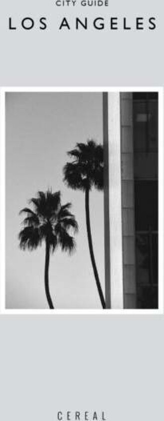 Cereal City Guide: Los Angeles av Rosa Park, Rich Stapleton