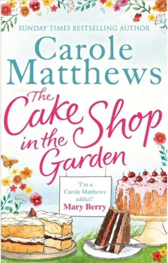 The Cake Shop in the Garden av Carole Matthews