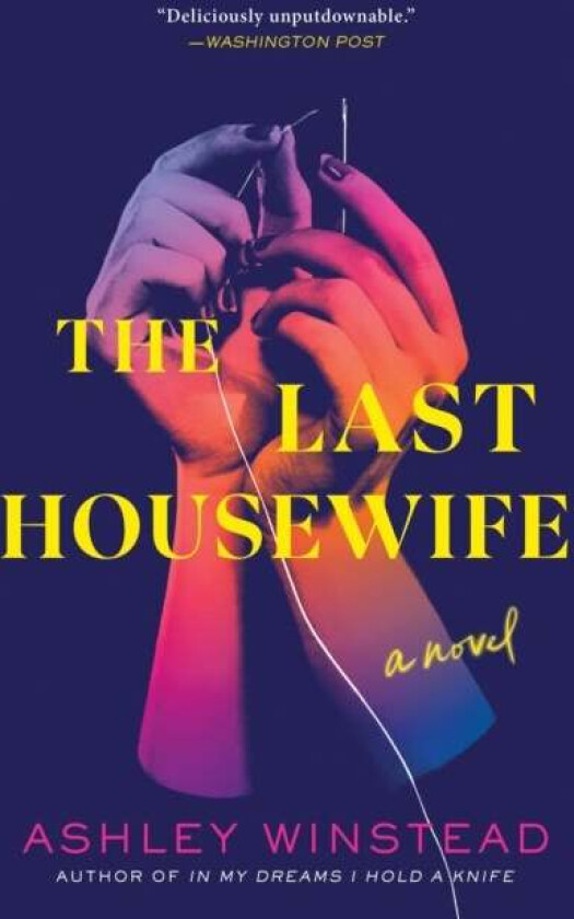 The Last Housewife av Ashley Winstead