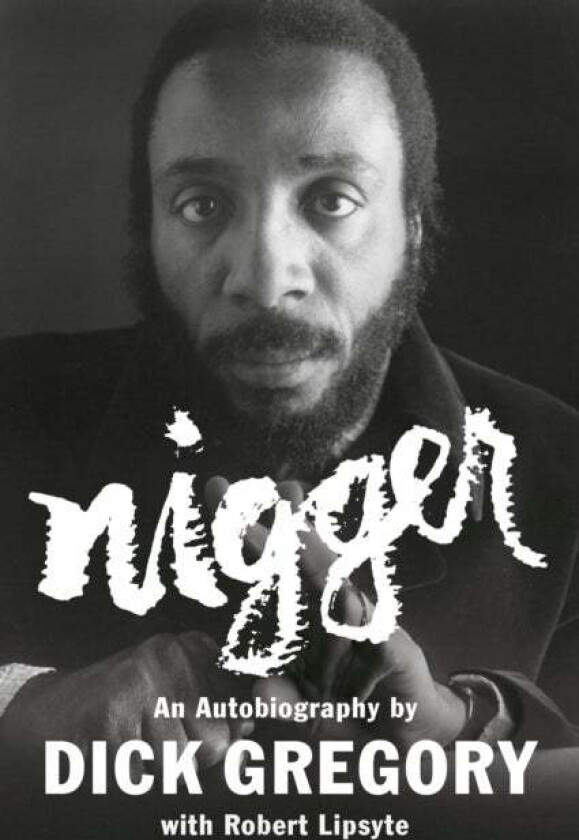Nigger av Dick Gregory