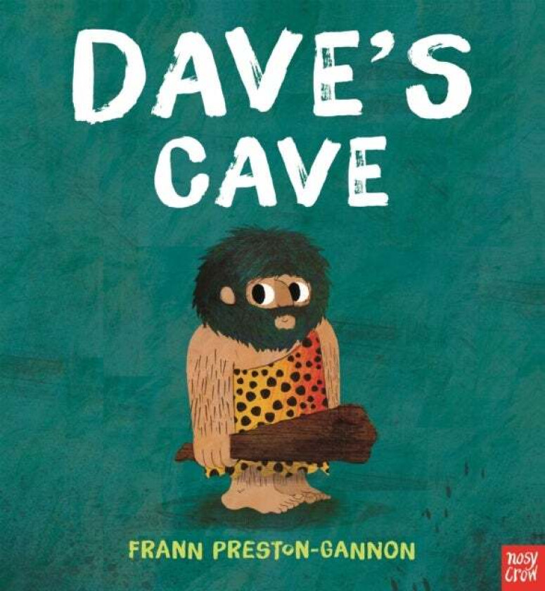 Dave's Cave av Frann Preston-Gannon