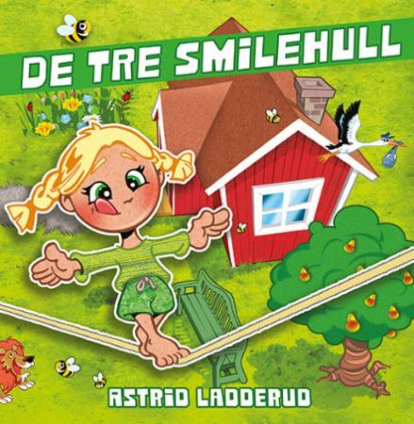 De tre smilehull av Astrid Ladderud
