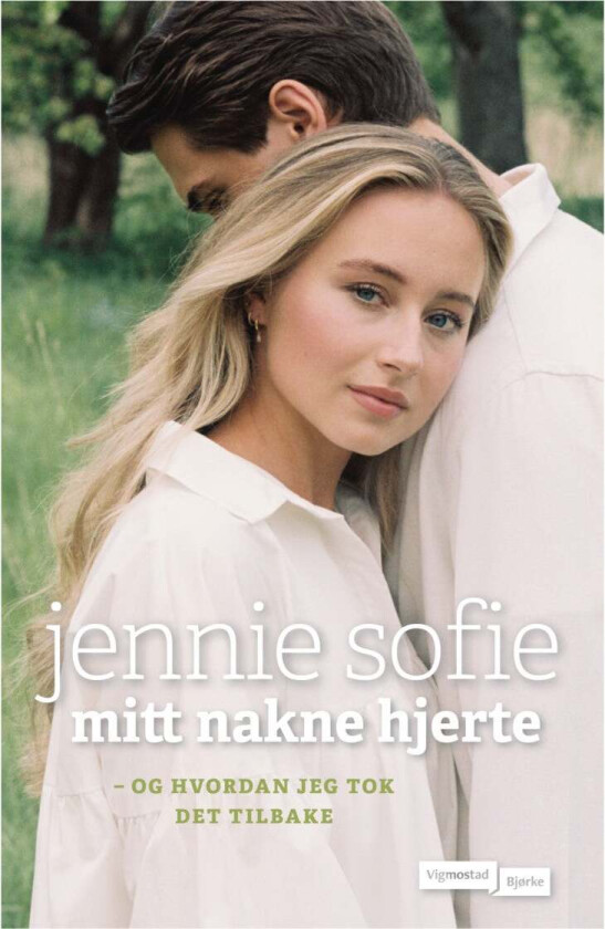 Mitt nakne hjerte av Bente Frøytlog, Jennie Sofie