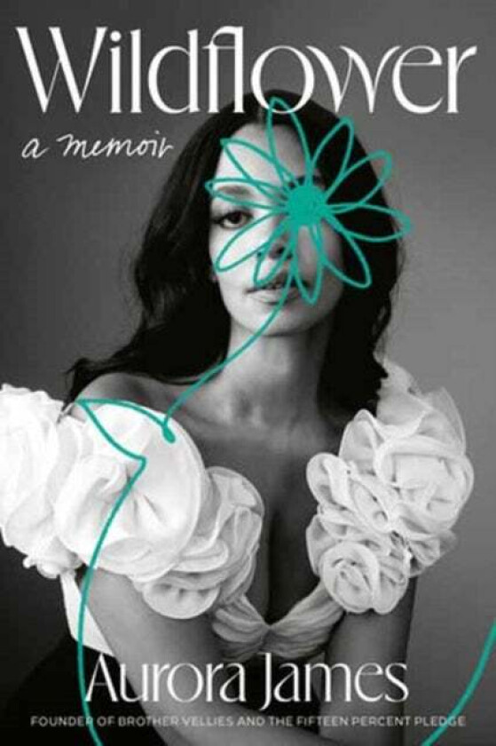 Wildflower av Aurora James