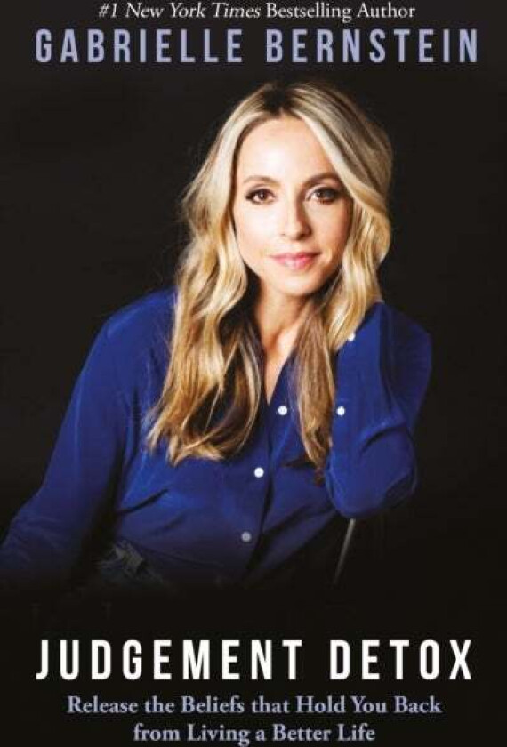 Judgement Detox av Gabrielle Bernstein