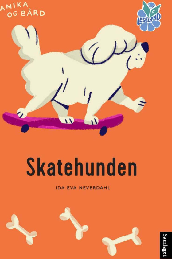 Skatehunden av Ida Eva Neverdahl