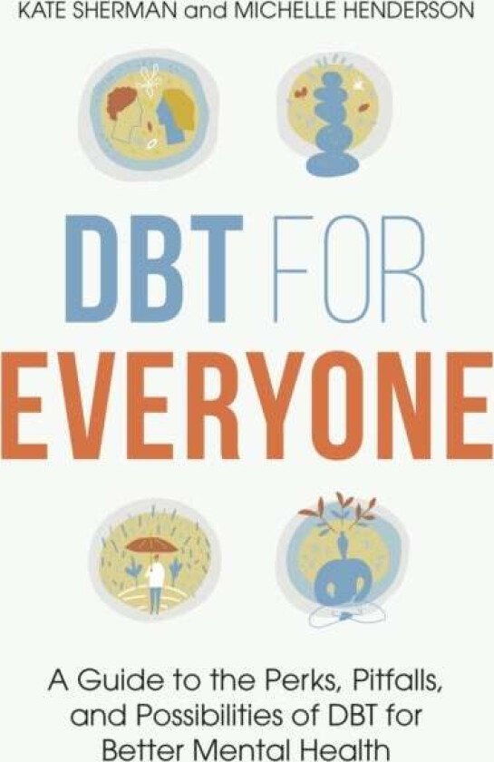 DBT for Everyone av Michelle Henderson, Kate Sherman