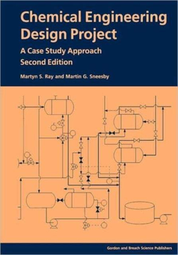 Chemical Engineering Design Project av Martyn S Ray