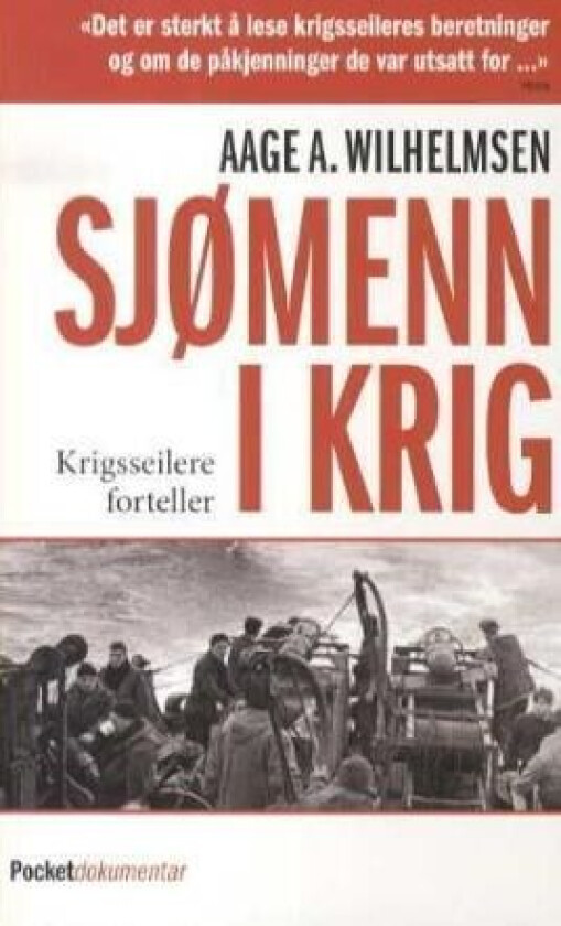 Sjømenn i krig av Aage A. Wilhelmsen