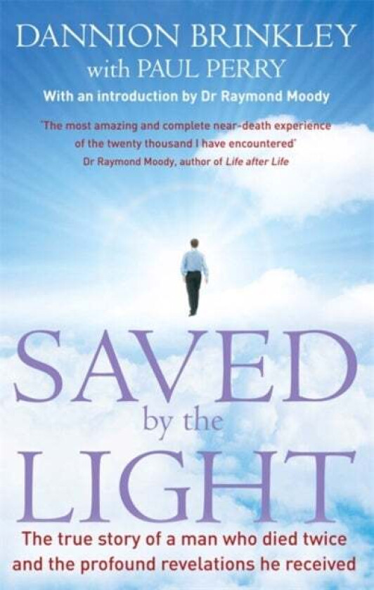 Saved By The Light av Dannion Brinkley, Paul Perry