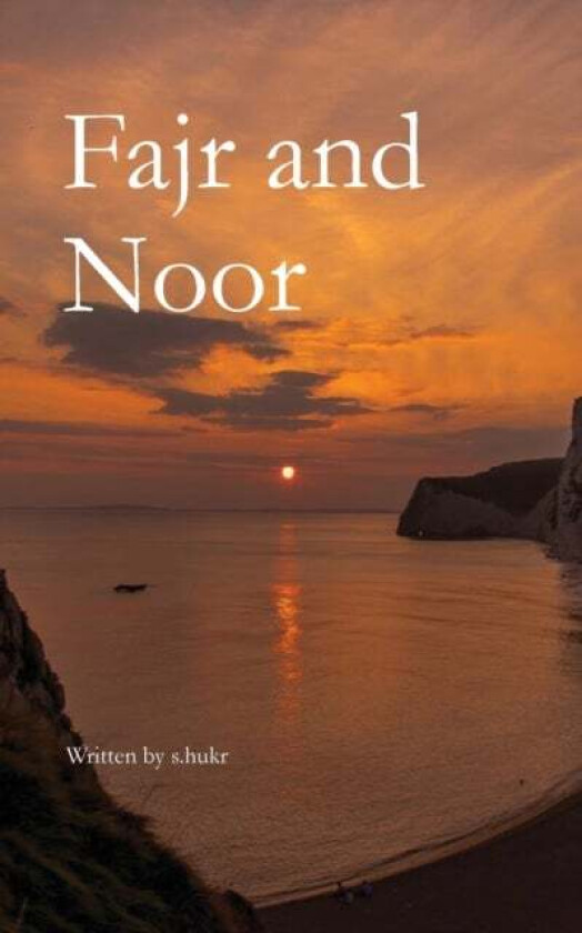 Fajr and Noor av S Hukr