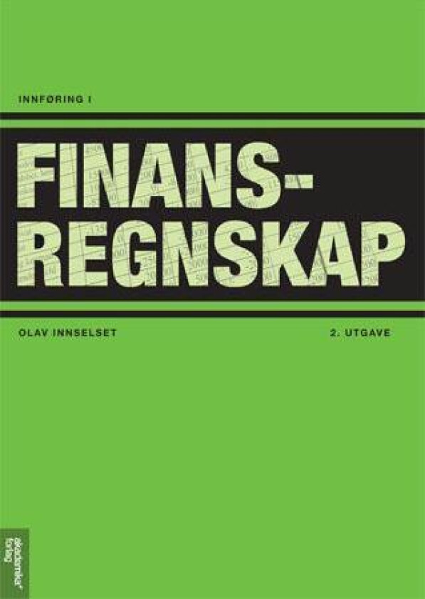 Innføring i finansregnskap av Olav Innselset