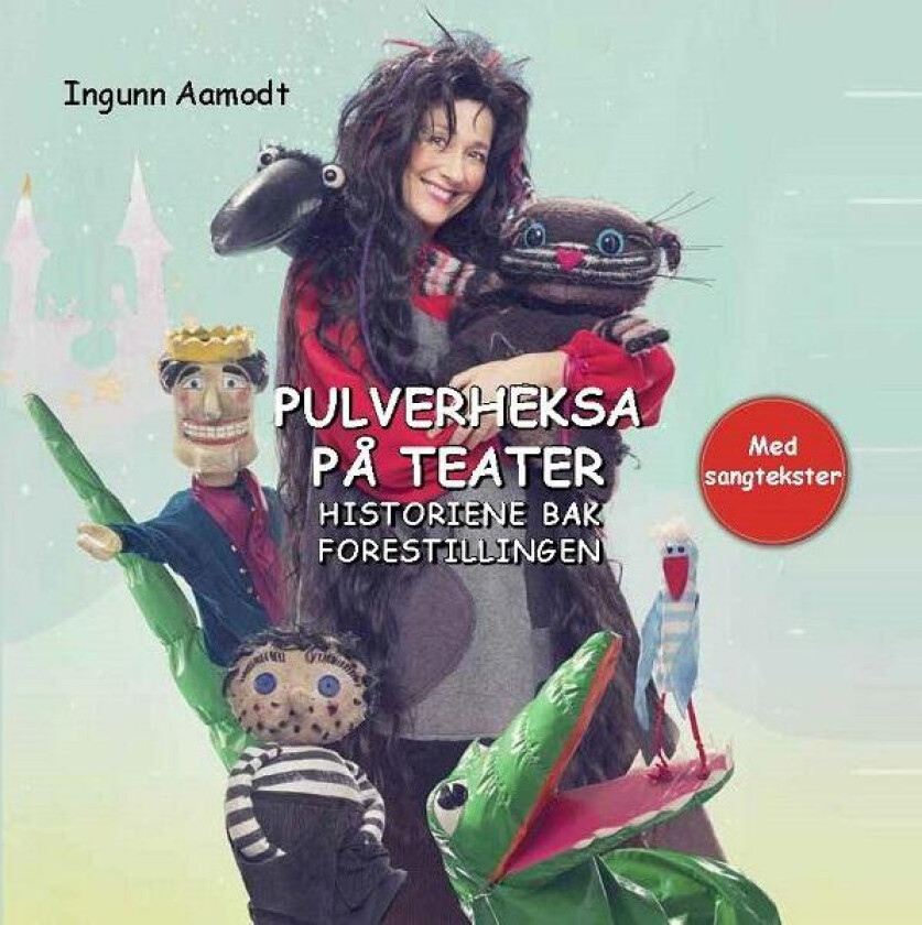 Pulverheksa på teater av Ingunn Aamodt