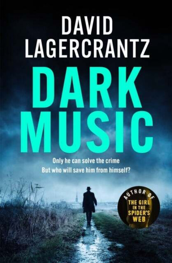 Dark Music av David Lagercrantz