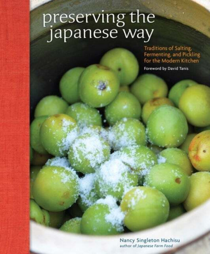 Preserving the Japanese Way av Nancy Singleton Hachisu