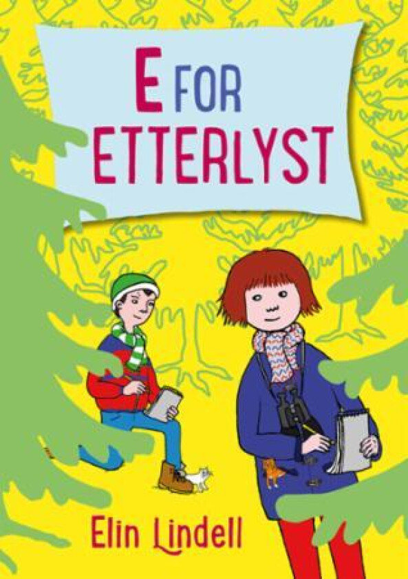 E for etterlyst av Elin Lindell