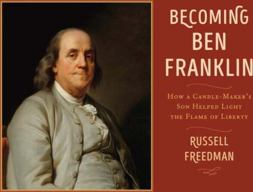 Becoming Ben Franklin av Russell Freedman