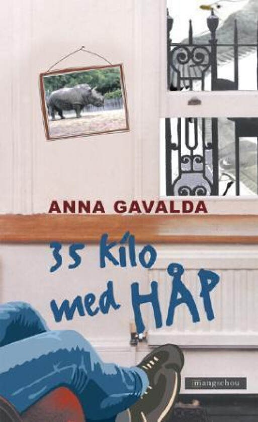 35 kilo med håp av Anna Gavalda