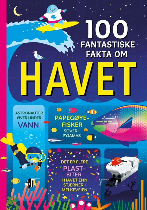 100 fantastiske fakta om havet av Lan Cook, Lizzie Cope, Alex Frith, Alice James, Minna Lacey, Jerome Martin